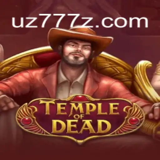 Descubra TempleofDead: A Aventura Mística com UZ777.COM